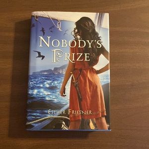 Nobody’s Prize by Esther Friesner Hardback Book